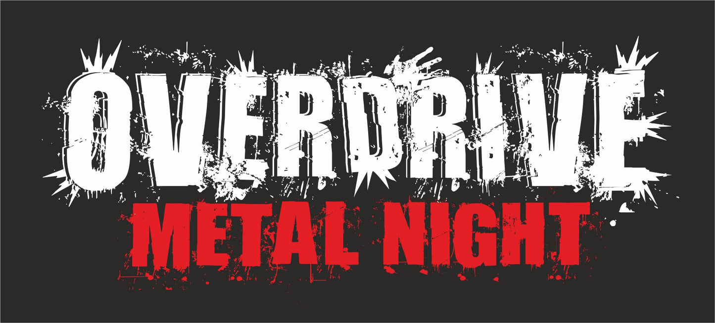 Ticket für die "OVERDRIVE Metal Night 3" Ersatz-TERMIN wird bekanntgegeben